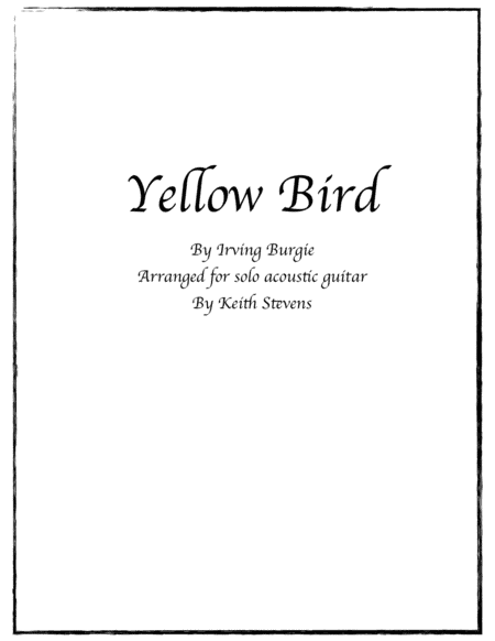 Yellow Bird (arr. Keith Stevens)