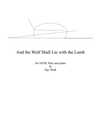 And the Wolf Shall Lie with the Lamb