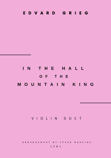 In The Hall Of The Mountain King - Violin Duet (Full Score and Parts) (arr. César Madeira)
