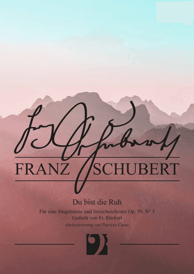 Du bist die Ruh for voice and strings (arr. Patricio Cueto)