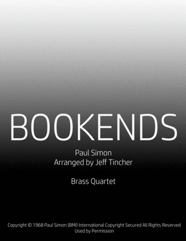 Bookends (arr. Jeff Tincher)