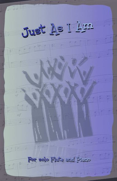 Just As I Am, Gospel Hymn for Flute and Piano (arr. David McKeown)