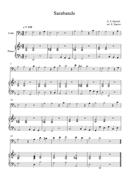 Sarabande, George Frideric Handel, For Cello & Piano (arr. Eugene Egorov)