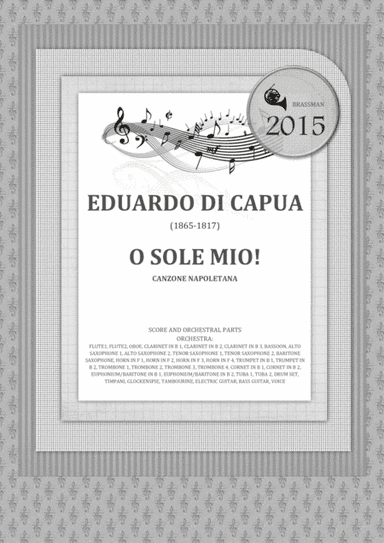 O SOLE MIO! - Canzone napoletana (arr. Igor Zugrov For Concert Band)