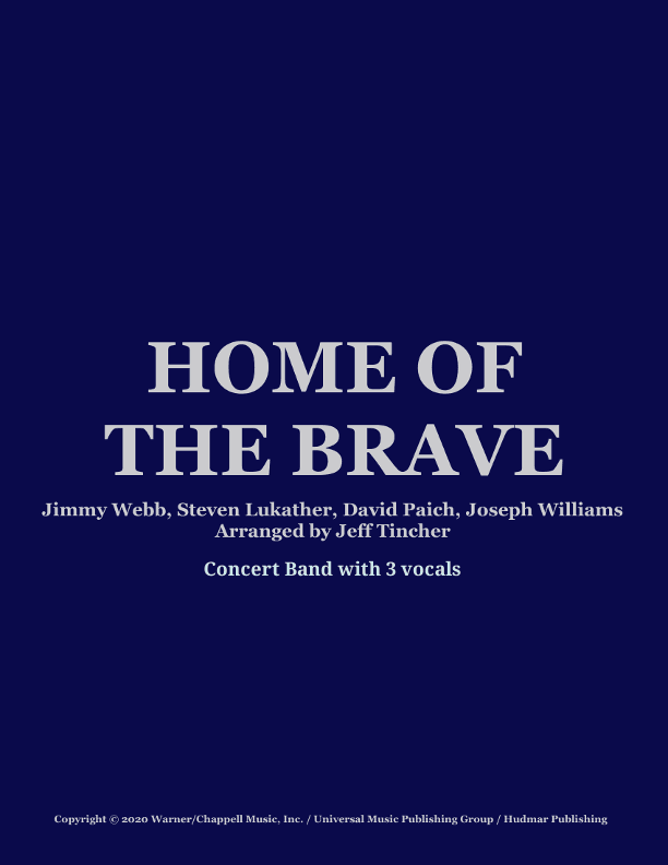 Home Of The Brave (arr. Jeff Tincher)
