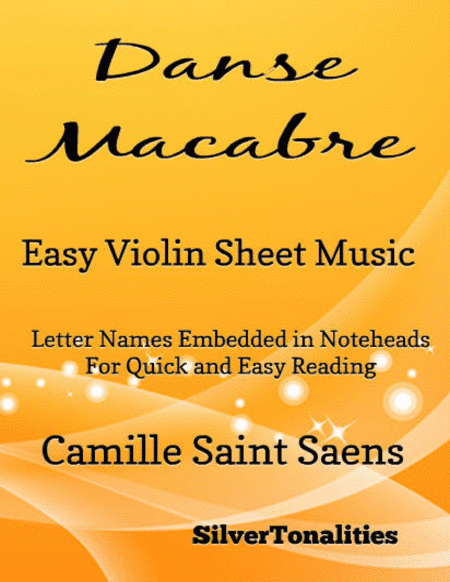 Danse Macabre Easy Violin Sheet Music (arr. SilverTonalities)