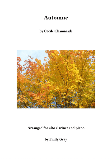 Automne (Alto Clarinet and Piano) (arr. Emily Gray)