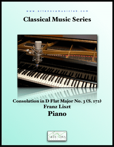 Consolation No. 3 in D Flat Major, S. 172 (arr. Arte Nova Music Lab)