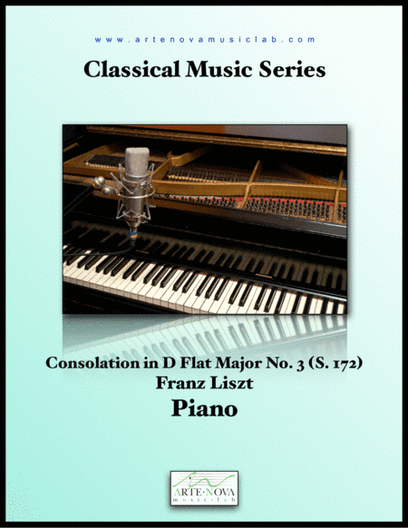 Consolation No. 3 in D Flat Major, S. 172 (arr. Arte Nova Music Lab)