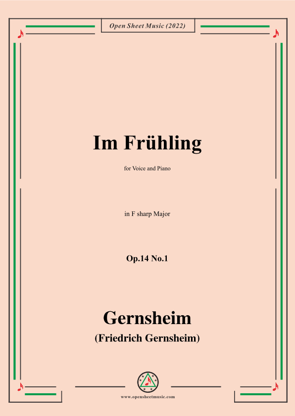 Gernsheim-Im Frühling,Op.14 No.1,in F sharp Major,for Voice and Piano (arr. OSM Press)