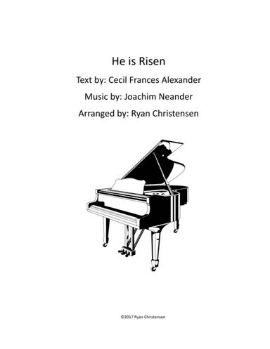 He is Risen! (arr. Ryan Christensen)