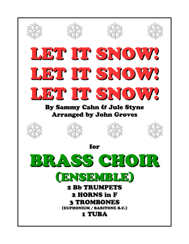 Let It Snow! Let It Snow! Let It Snow! (arr. John Groves)