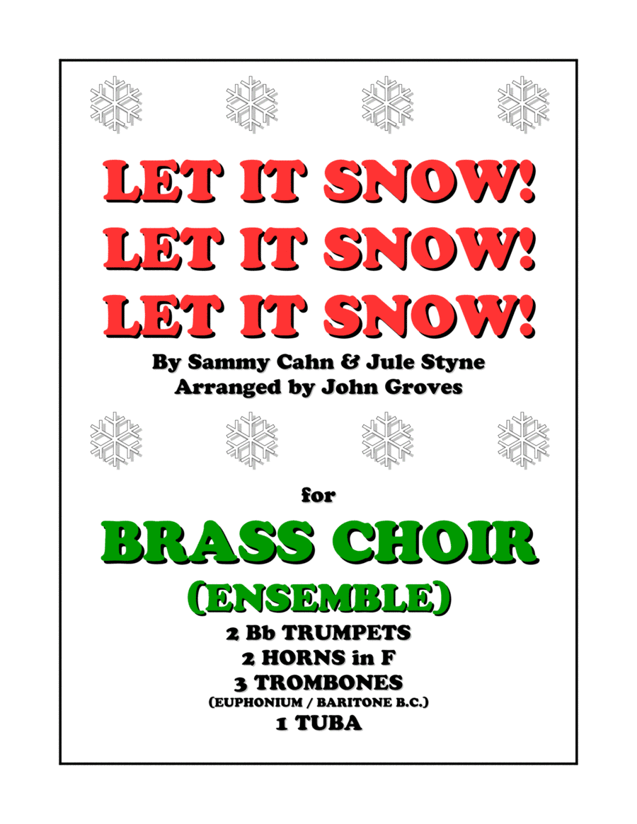 Let It Snow! Let It Snow! Let It Snow! (arr. John Groves)