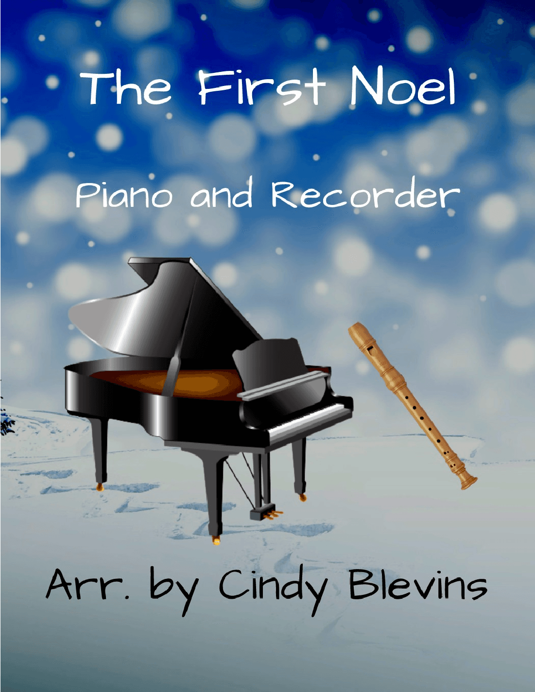 The First Noel, Piano and Recorder (arr. Cindy Blevins)