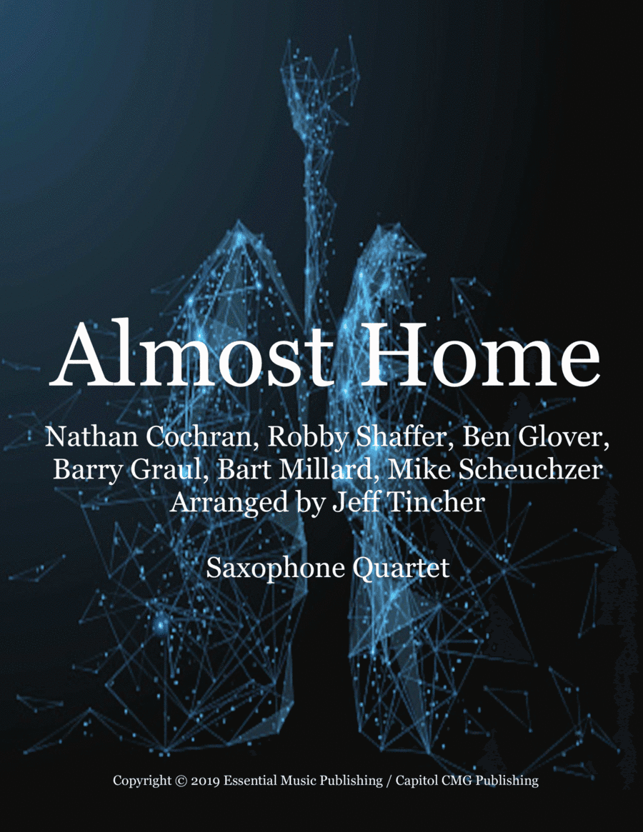 Almost Home (arr. Jeff Tincher)