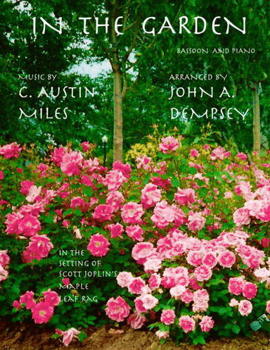 In the Garden / Maple Leaf Rag (Bassoon and Piano) (arr. John A. Dempsey)