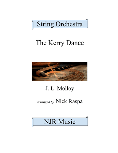 Kerry Dance (String Orchestra) Full Set (arr. Nick Raspa)