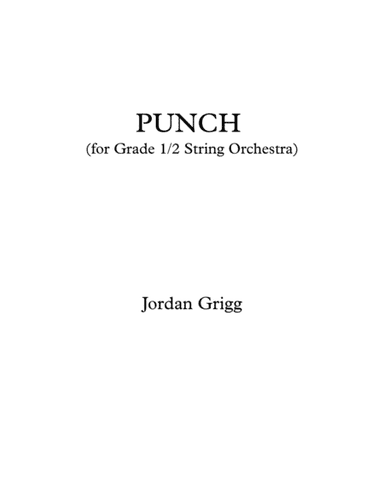 PUNCH (for Grade?2 String Orchestra)