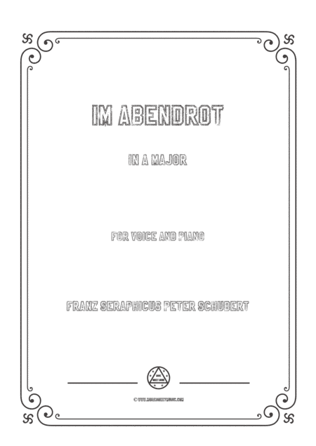 Schubert-Im Abendrot in A Major,for voice and piano (arr. MSM)