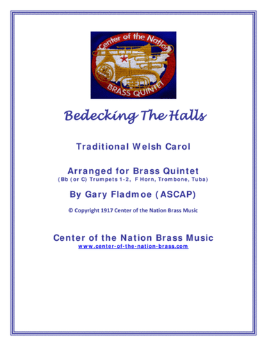 Bedecking The Halls (arr. Gary Fladmoe (ASCAP))