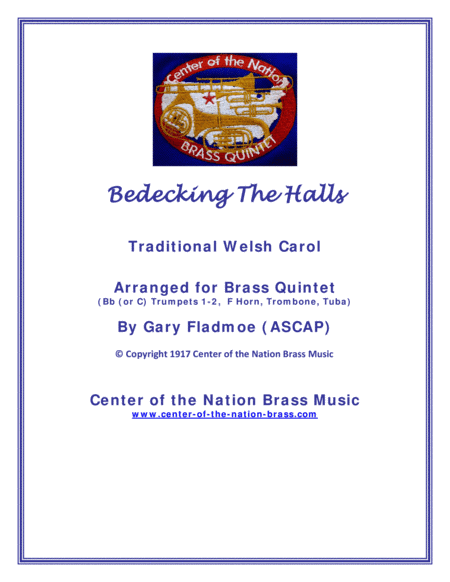 Bedecking The Halls (arr. Gary Fladmoe (ASCAP))