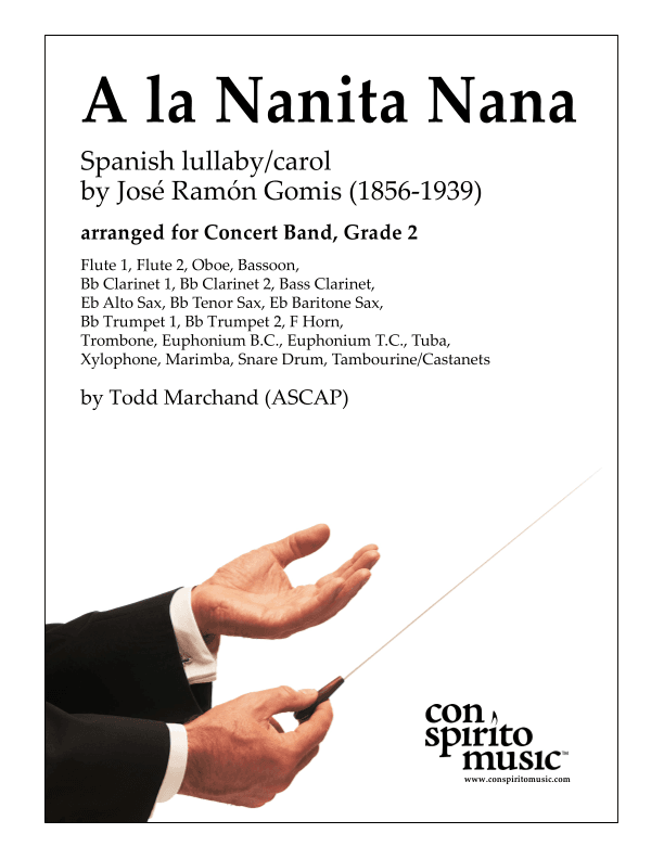 A la Nanita Nana — concert band (arr. Todd Marchand (ASCAP))