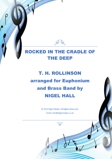 Rocked In The Cradle Of The Deep - Euphonium Solo with Brass Band (arr. Nigel Hall)