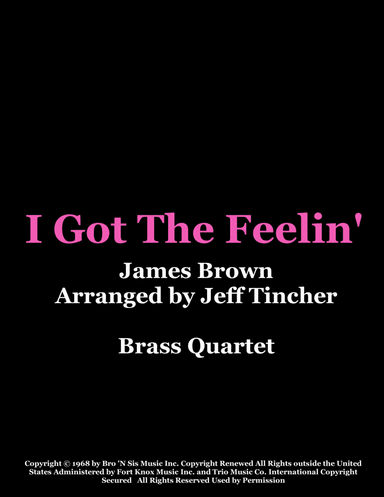 I Got The Feelin' (arr. Jeff Tincher)