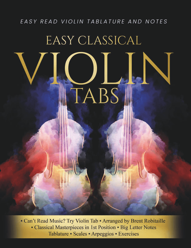 Easy Classical Violin Tabs (arr. Brent C Robitaille)