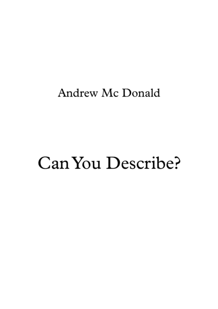 Can You Describe?