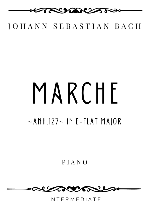 J.S. Bach - Marche in E flat Major (BWV 127) - Intermediate (arr. Piacere Music Sheets)