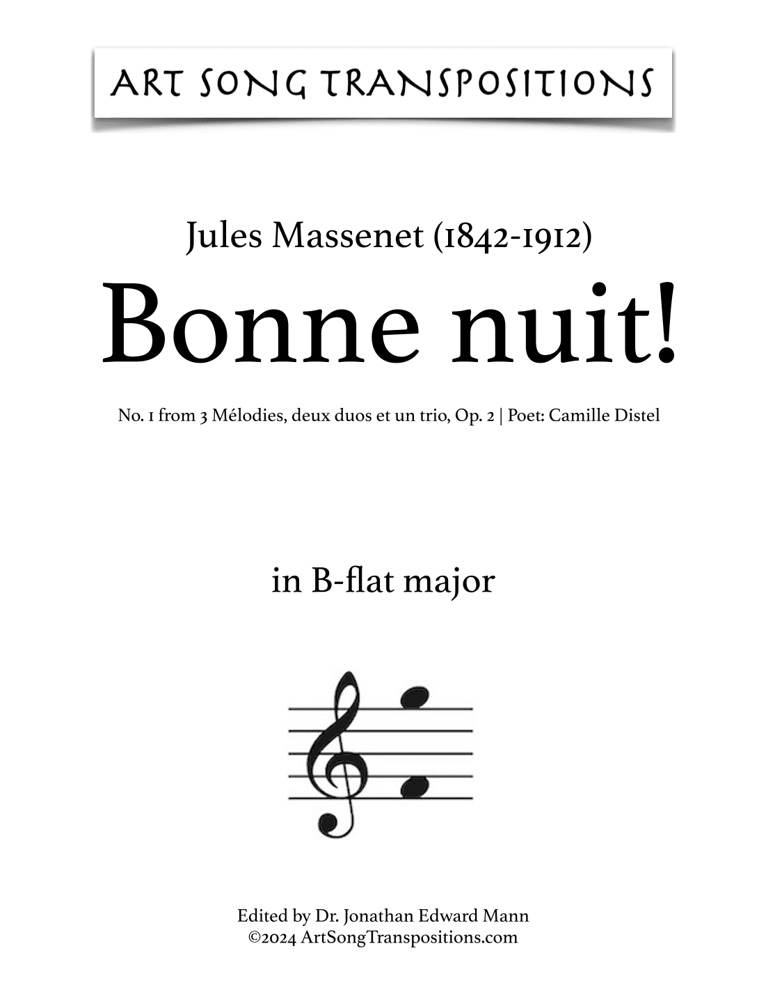 MASSENET: Bonne nuit! Op. 2 no. 1 (transposed to B-flat major) (arr. ArtSongTranspositions.com)