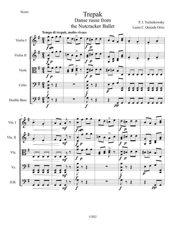 Danse russe Trépak, from The Nutcracker Ballet, String Orchestra, intermediate. SCORE & PARTS. (arr. Laura C. Quijada Ortíz)