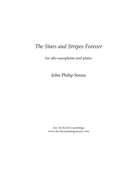 The Stars and Stripes Forever (arr. Kevin Cummings)