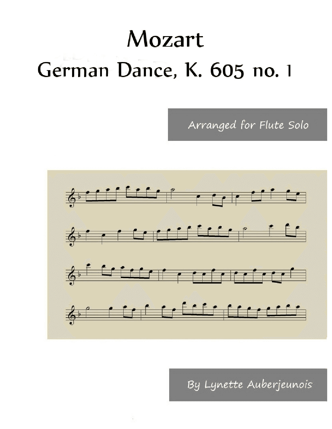 German Dance, K. 605 no. 1 - Flute Solo (arr. Lynette Auberjeunois)