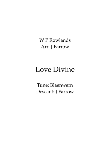 Love Divine (Blaenwern) with descant (arr. J Farrow)