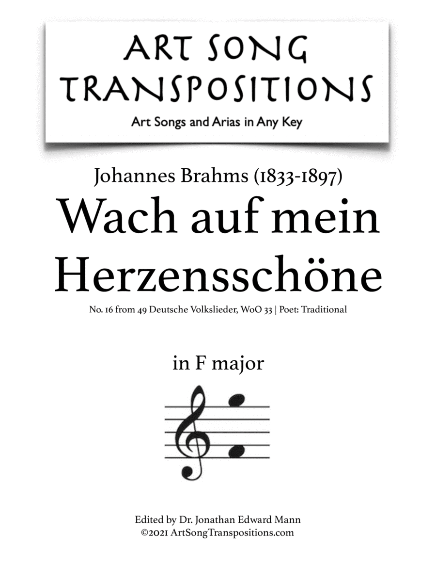 BRAHMS: Wach auf mein Herzensschöne (transposed to F major) (arr. ArtSongTranspositions.com)