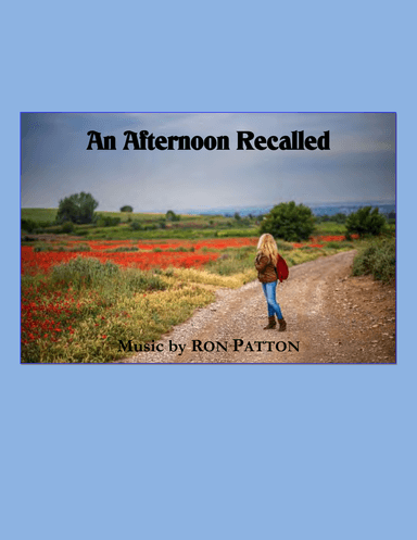 An Afternoon Recalled