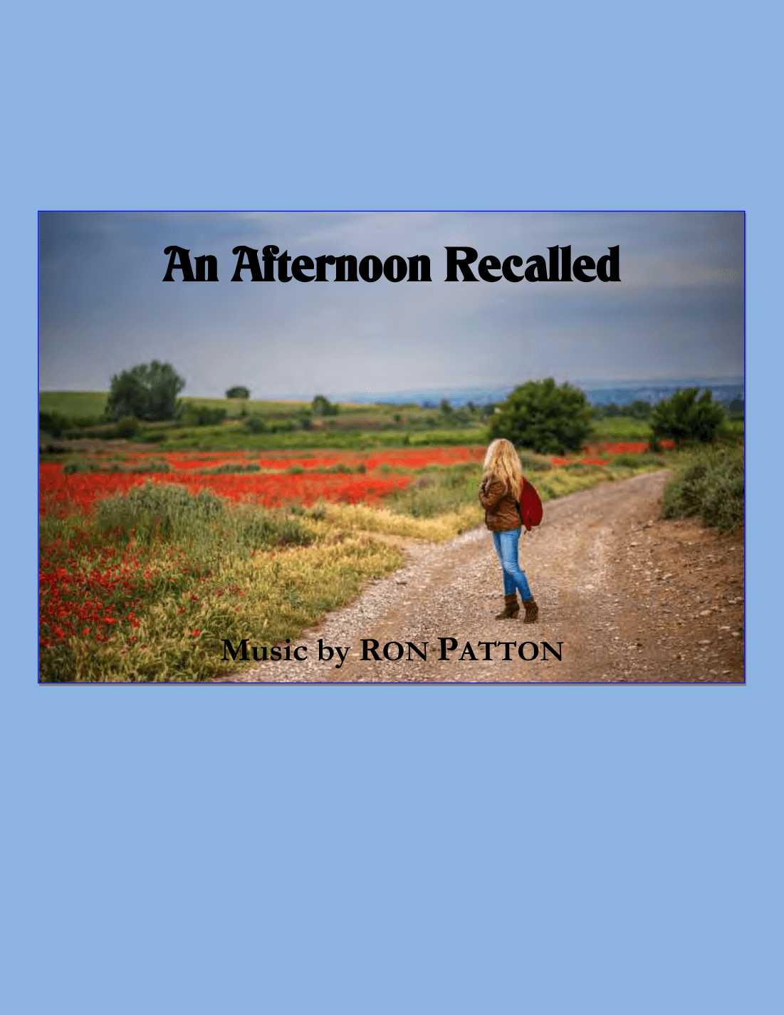 An Afternoon Recalled