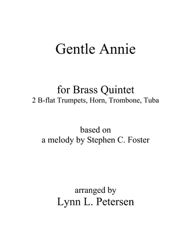 Gentle Annie for brass quintet (arr. Lynn L. Petersen)