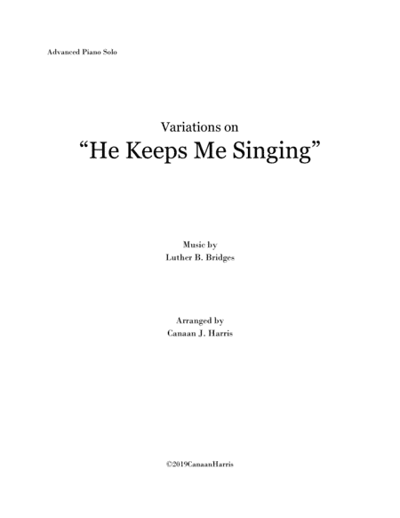 He Keeps Me Singing - Advanced Piano Solo