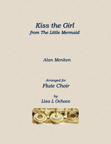 Kiss The Girl (arr. Lisa L Ochoco)