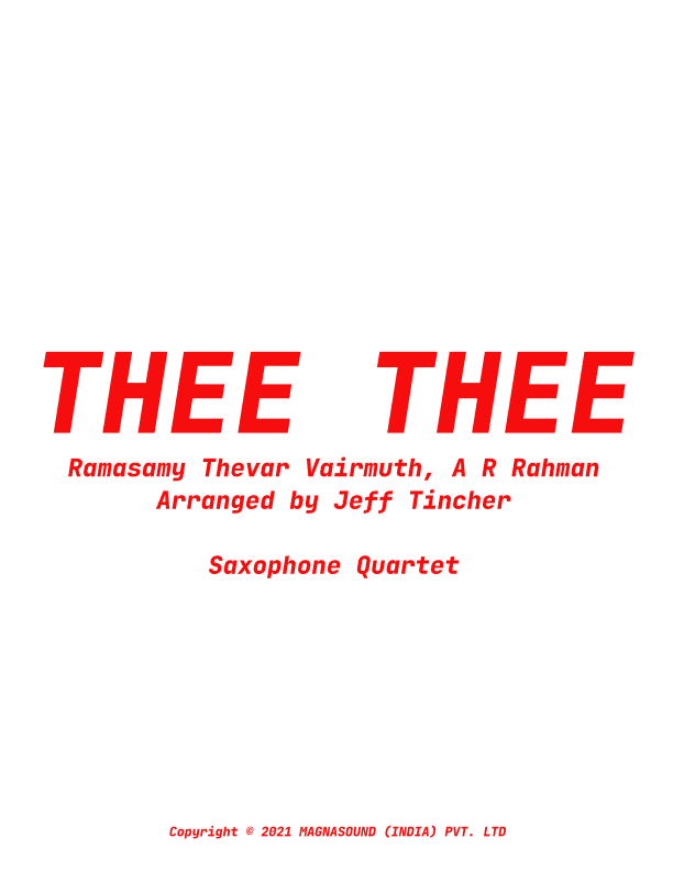 Thee Thee (arr. Jeff Tincher)
