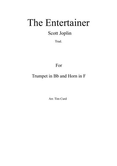 The Entertainer. Duet for Trumpet in Bb and Horn in F (arr. Tim Curd)