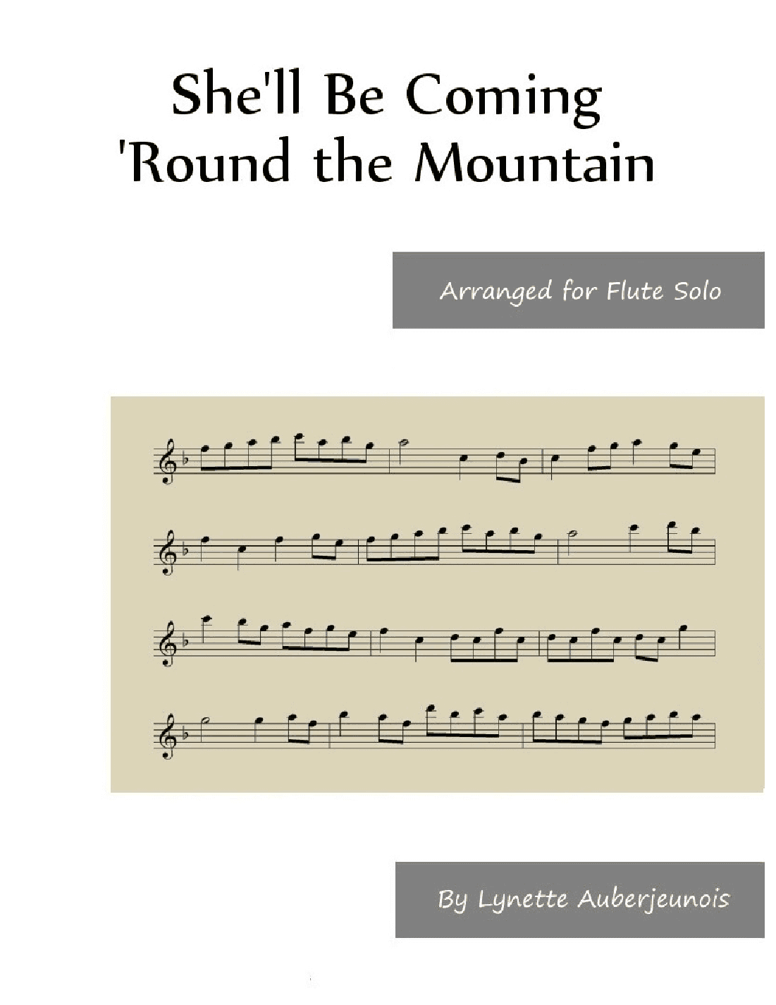 She’ll Be Coming ‘Round the Mountain - Flute Solo (arr. Lynette Auberjeunois)