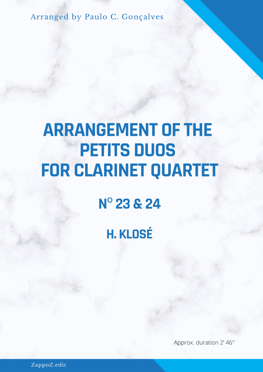 ARRANGEMENT OF THE PETITS DUOS FOR CLARINET QUARTET Nº 23 & 24 (arr. Paulo C. Gonçalves)