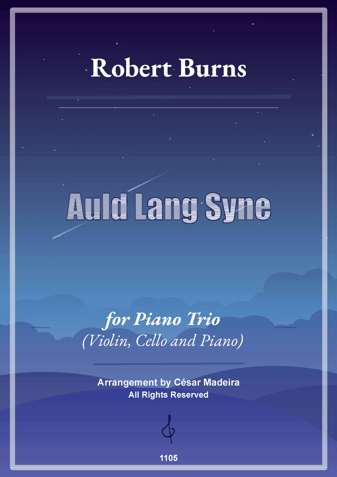 Auld Lang Syne - Violin, Cello and Piano (Full Score and Parts) (arr. César Madeira)