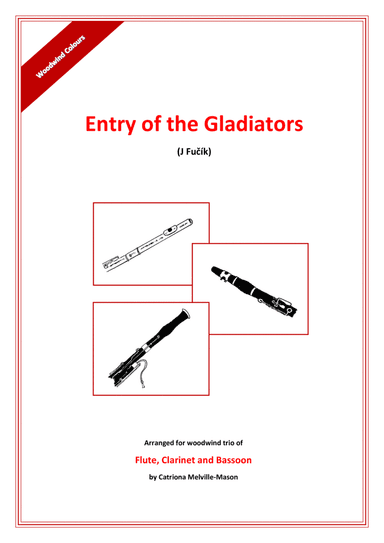Entry of the Gladiators (flute, clarinet and bassoon) (arr. Catriona Melville-Mason)
