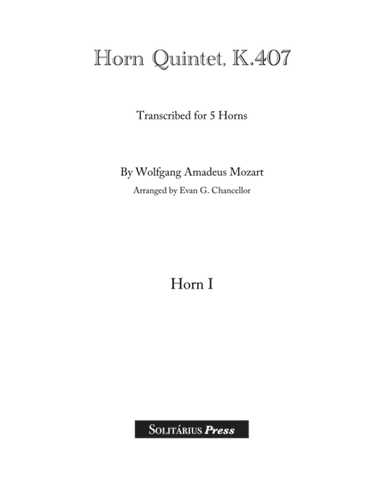Quintet K.407 for 5 Horns (arr. Evan G Chancellor)