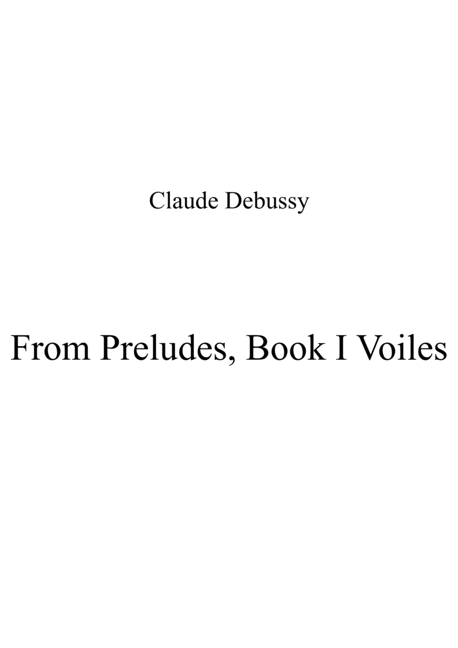 From Preludes, Book I Voiles (arr. Patrizia Luraschi)